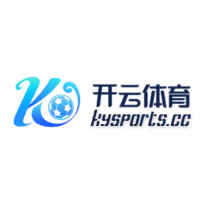 开云体育 KAIYUN SPORTS