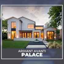 Arihant Avanti palace