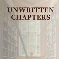 Unwritten Chapters
