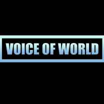 VOICE OF WORLD