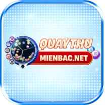 Quay Thử Miền Bắc