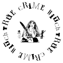 True Crime Witch