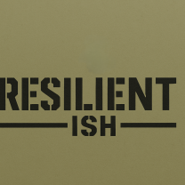 Resilient-ish