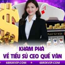 CEO RIKVIP QUẾ VÂN