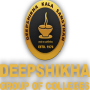 DEEPSHIKHA GROUP OF COLLEGES 