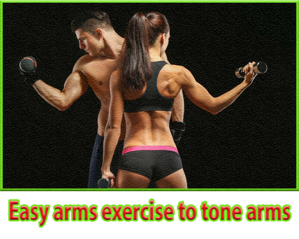 Easy arms exercise to tone arms