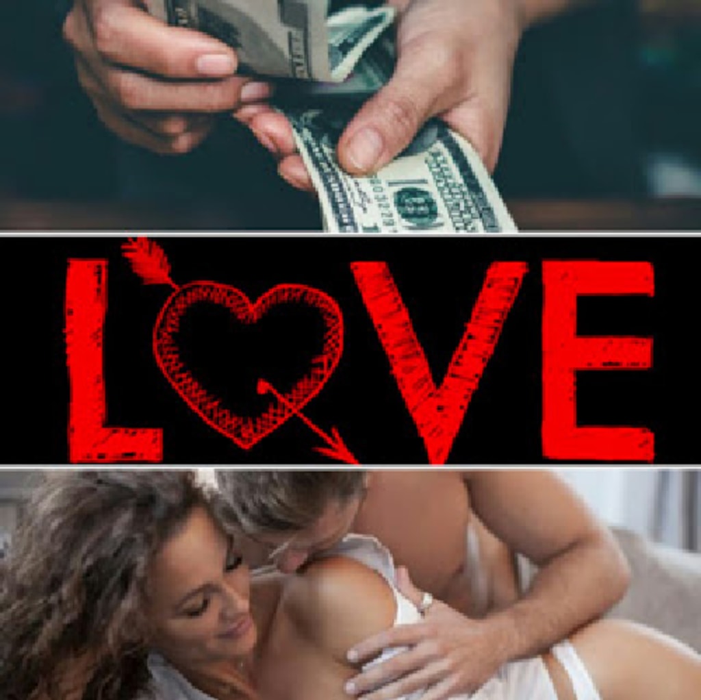 Money, Love, and Sex Humans