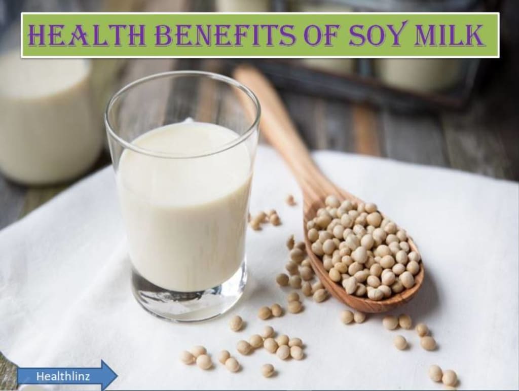 Soy Milk 101 Nutrition value Health Benefits and its Side Effect