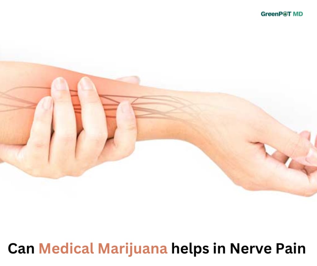 Can Medical Marijuana Reduce Pain in the Nerves? Earth