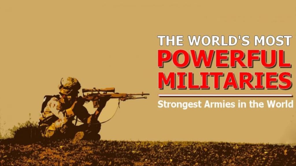 Ranked: the World's Most Powerful Militaries in 2023