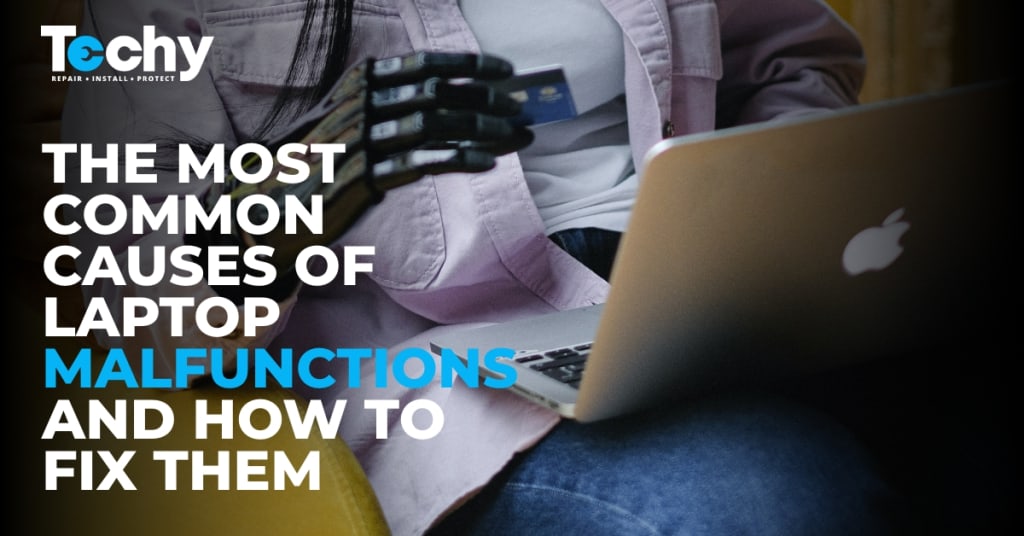 The Most Common Causes of Laptop Malfunctions and How to Fix Them Education