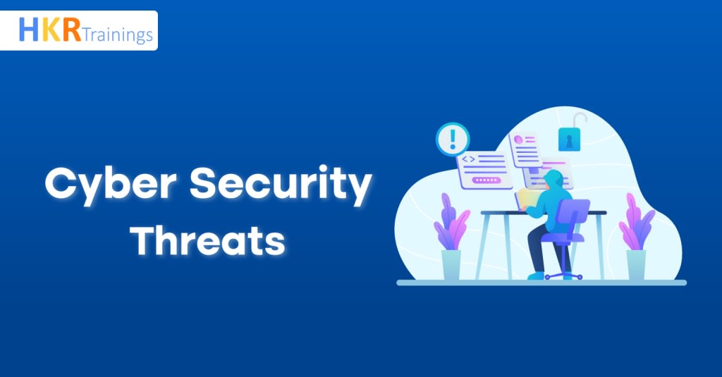 What are Cyber Security Threats? All You Need to Know Education