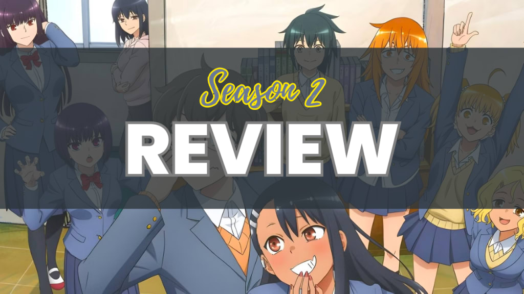 Don't Toy with Me, Miss Nagatoro TV Review