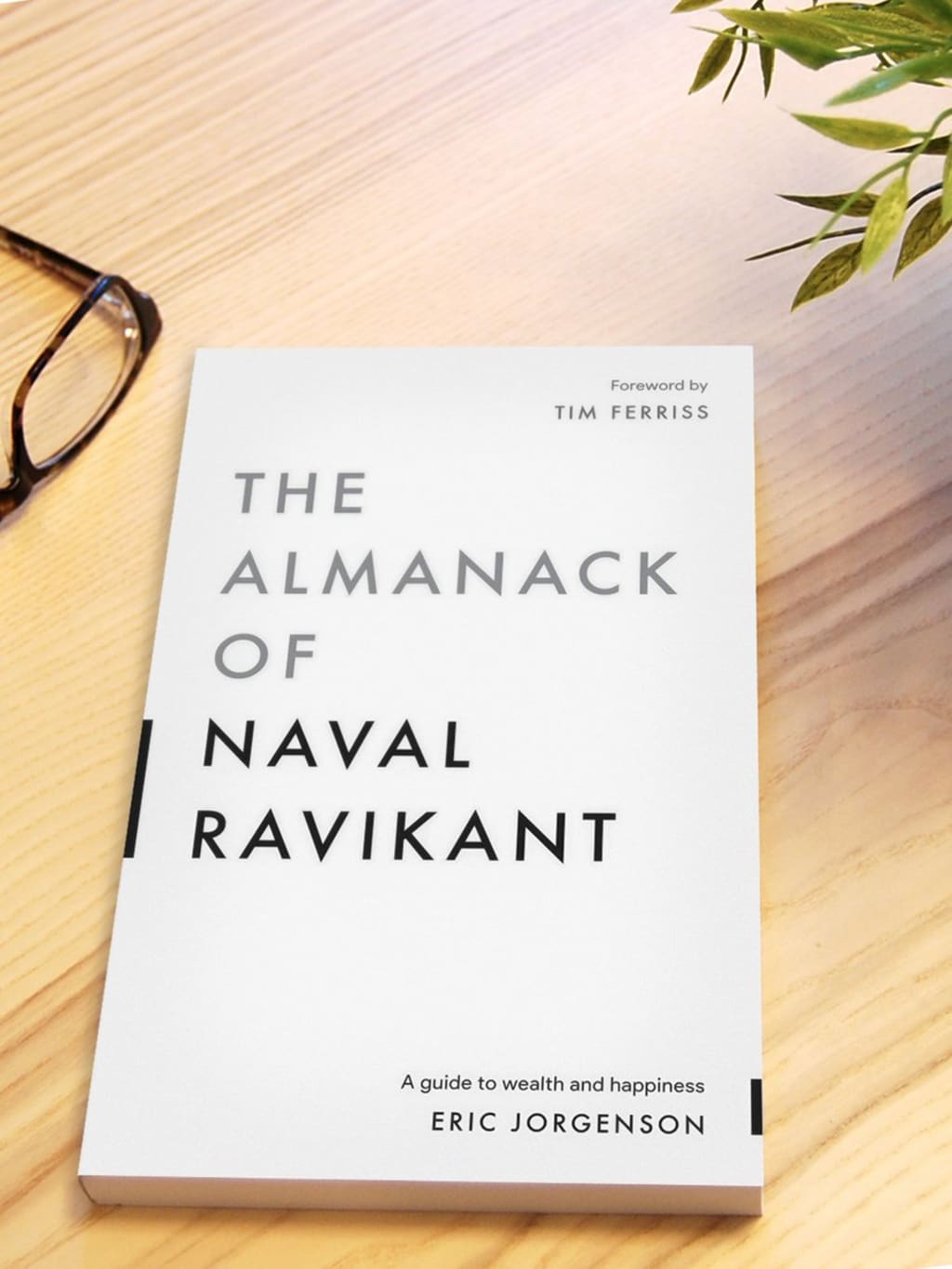 My One Book Recommendation: The Almanack of Naval Ravikant