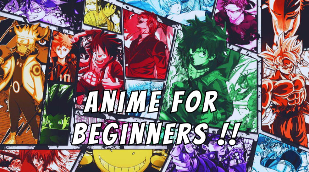 10 Best Anime Series to Watch for Beginners