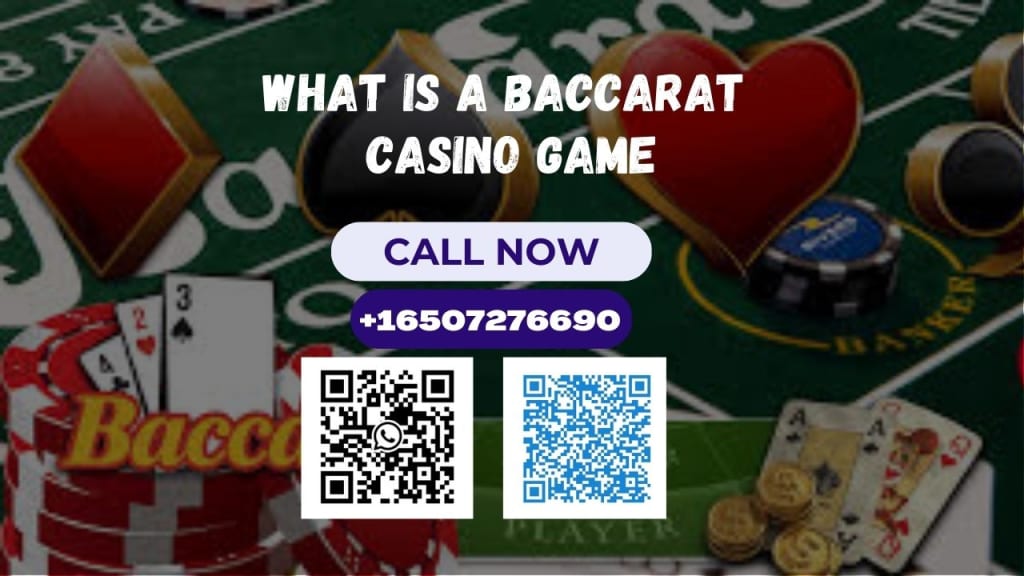 What is a Baccarat Casino Game?