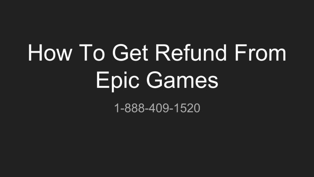 What's the deal with Epic Games Store refunds?