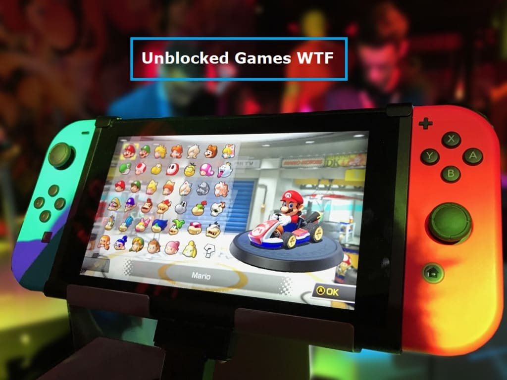 Unblocked Games WTF: A Guide To The Gaming Platform