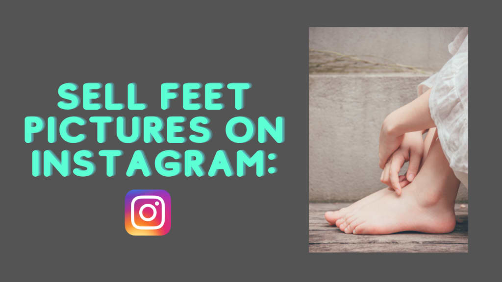 Pros and Cons Of Selling Feet Pics  Sell Feet Pics on FunwithFeet in 2023