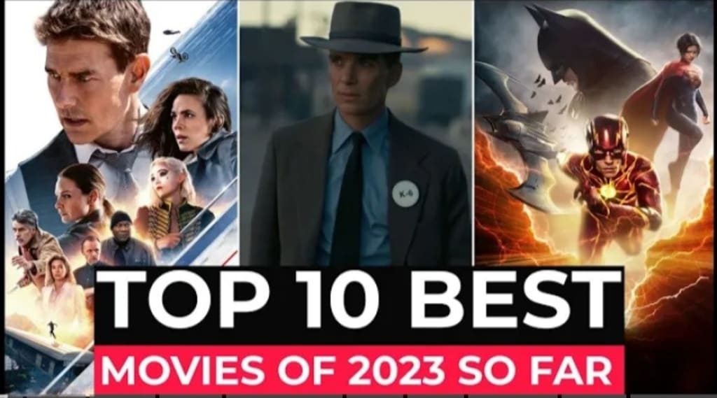 The 10 best movies of 2023 so far