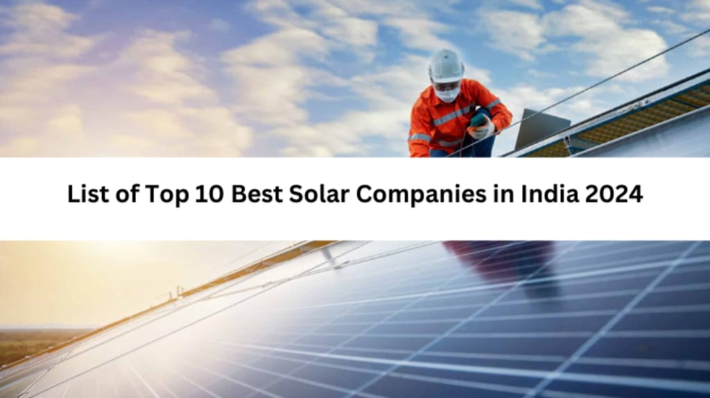 List of Top 10 Solar Panel Manufacturers in India