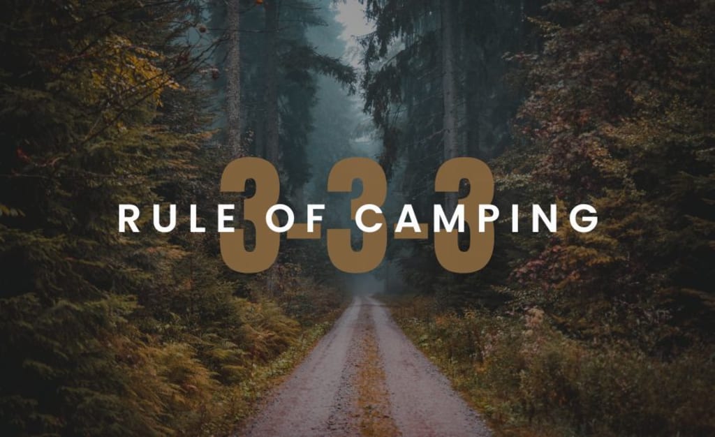 What Is The 3-3-3 Rule For Camping