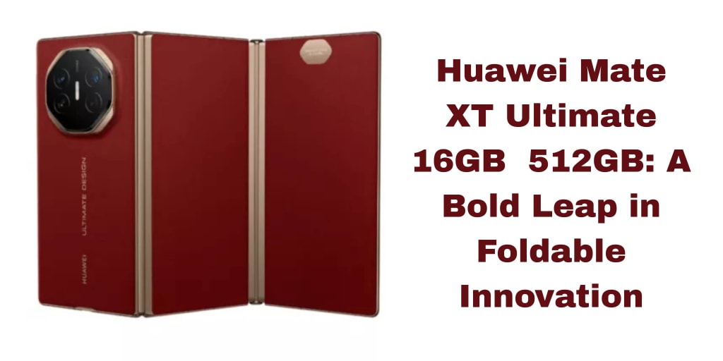 Huawei Mate XT Ultimate 16GB / 512GB | Geeks