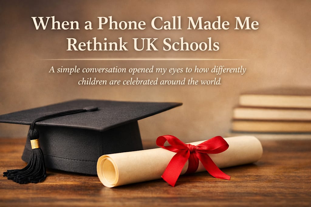 When a Phone Call Made Me Rethink UK schools