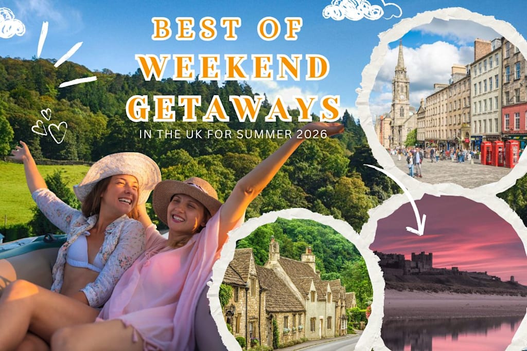 Best UK Weekend Getaways for Summer 2026