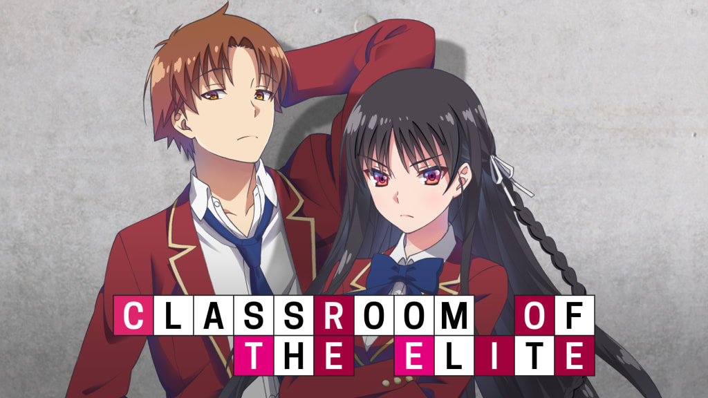 Classroom of the Elite (2017)