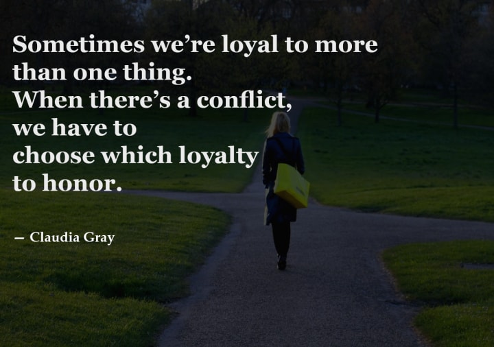 90 Famous Loyalty Quotes And Sayings About Being Loyal