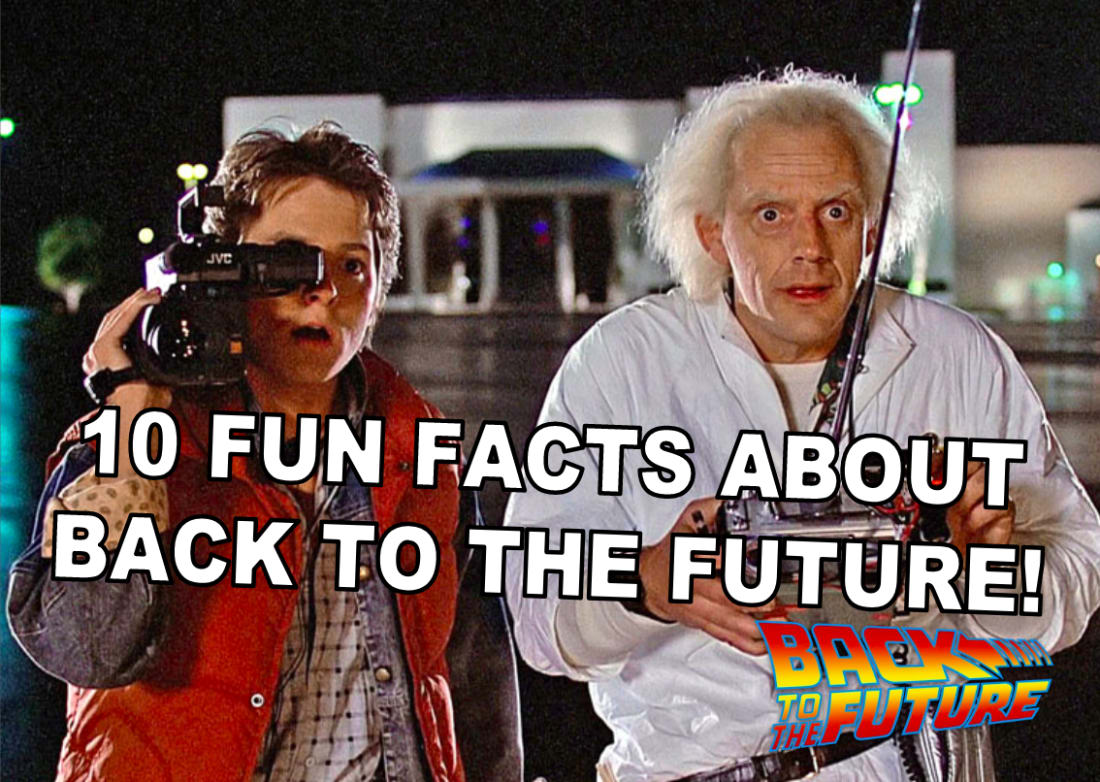 10 Fun Facts You Never Knew About 'Back to the Future'! Futurism