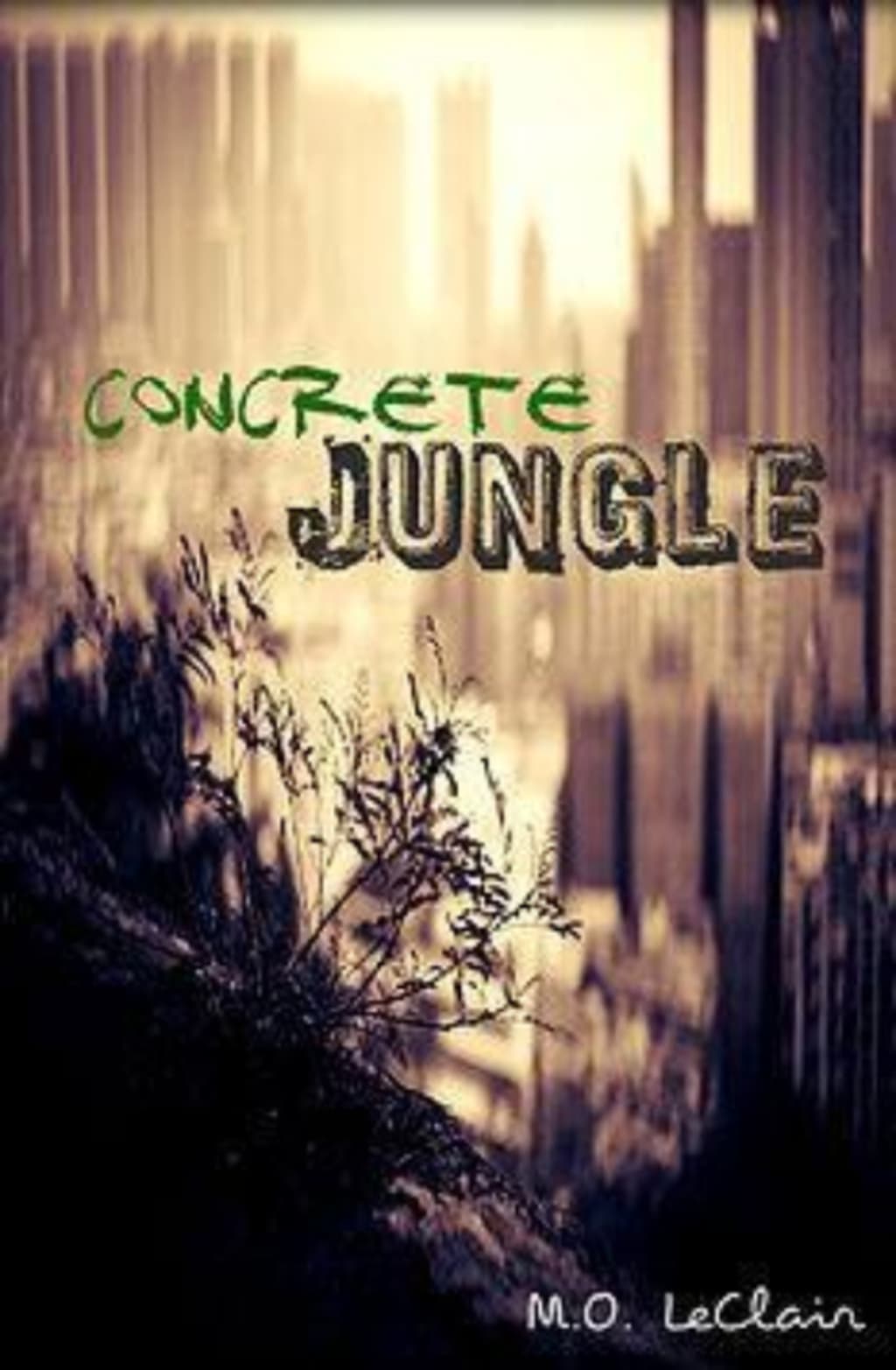 Concrete Jungle A Novel Criminal