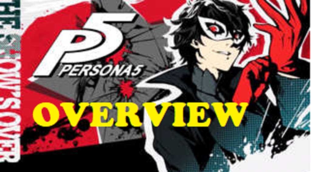 'Persona 5' Overview | Gamers