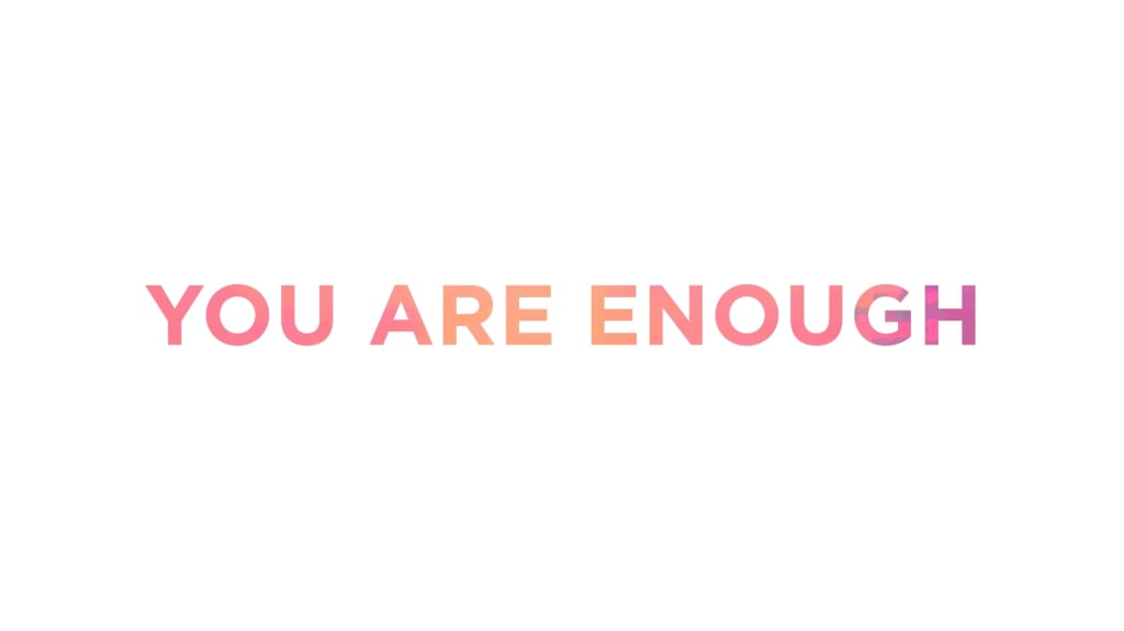 Letter to My Friend Who Thinks She's Not Enough | Motivation