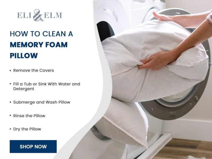 How to Clean Memory Foam and Foam Pillows Eli & Elm Eli & Elm in