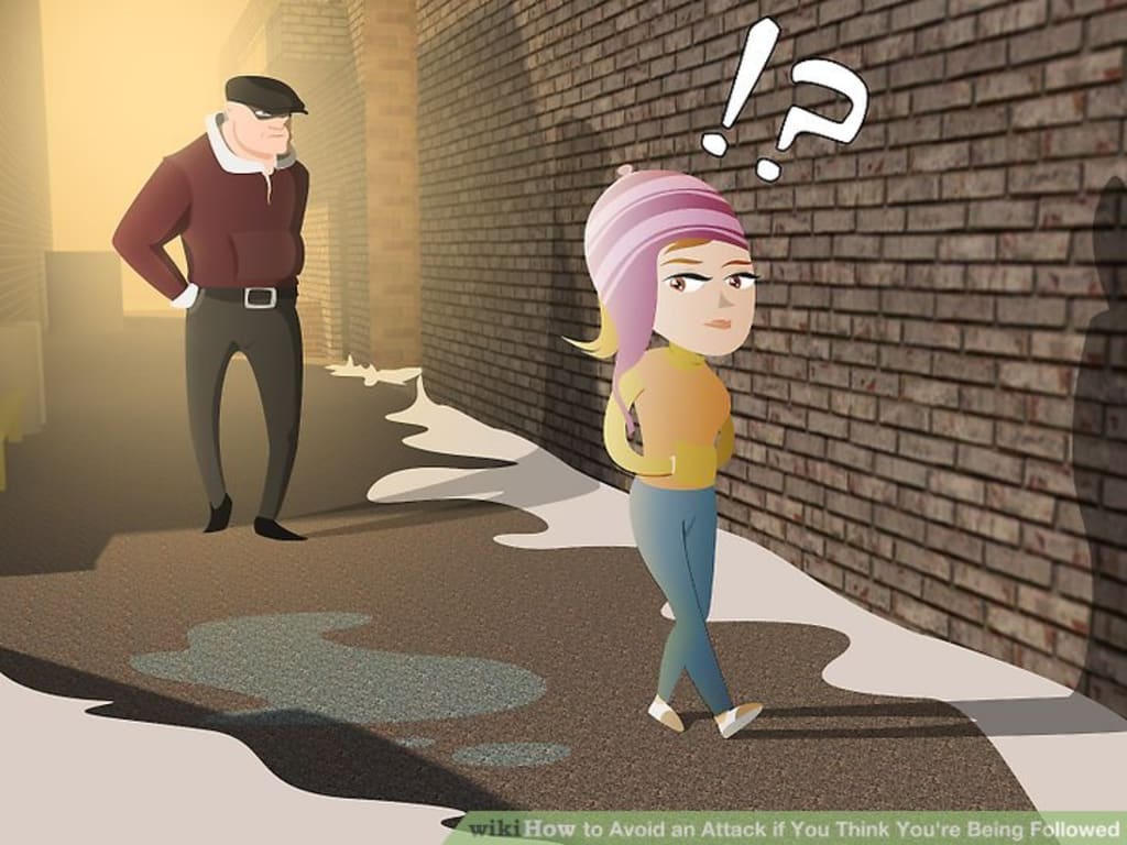 A Story About Being Followed A Story About Being Followed