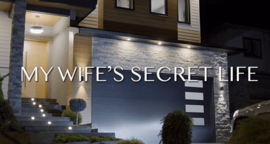 Lifetime Review: 'My Wife's Secret Life' Lifetime Review: 'My Wife's Secret Life'