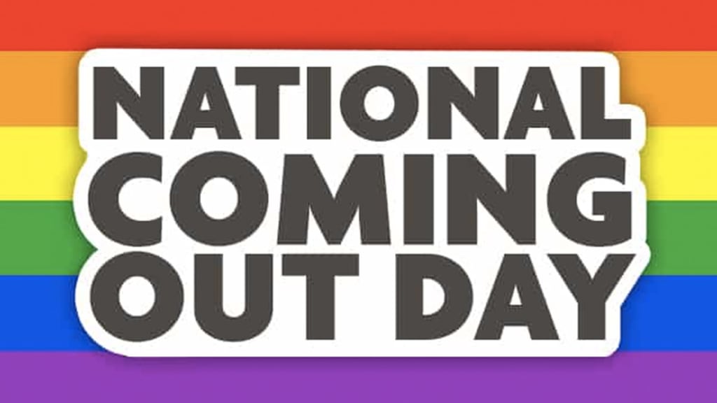 National Coming Out Day 2019 National Coming Out Day 2019