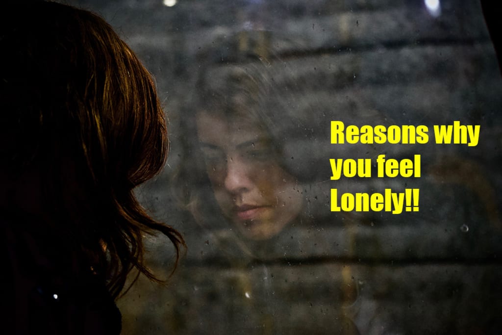 Reasons for Loneliness and Ways to Overcome It Reasons for Loneliness and Ways to Overcome It