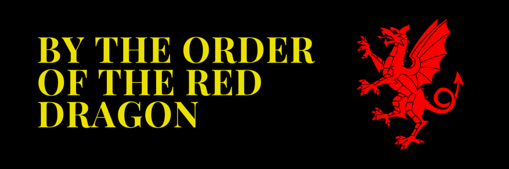 By the Order of the Red Dragon By the Order of the Red Dragon