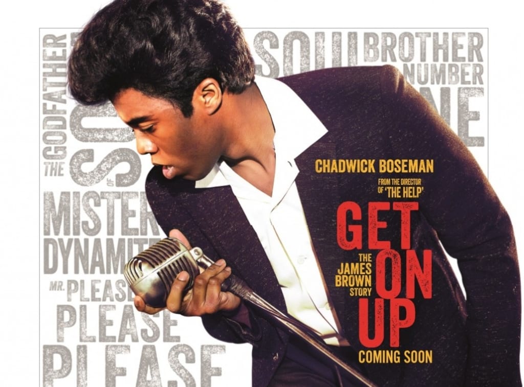 A Filmmaker's Review: 'Get On Up' (2013) A Filmmaker's Review: 'Get On Up' (2013)