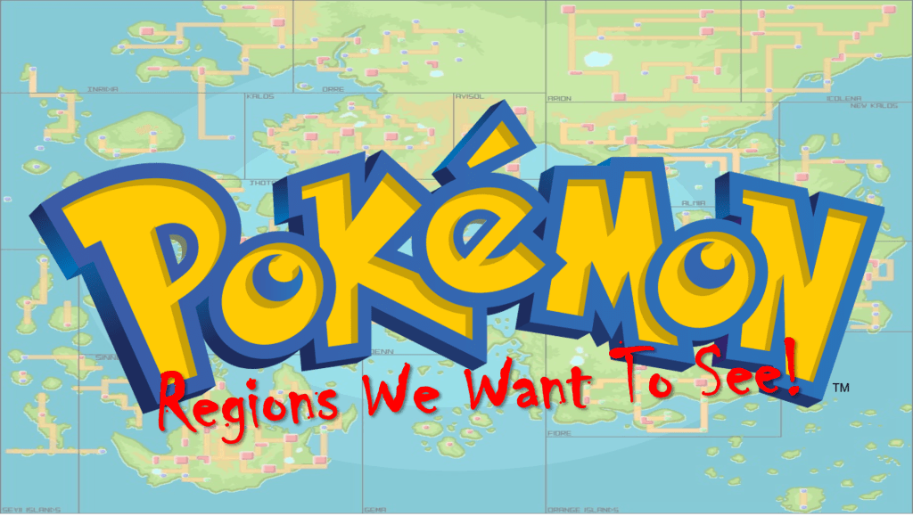 5 Pokémon Regions We'd Love To See 5 Pokémon Regions We'd Love To See