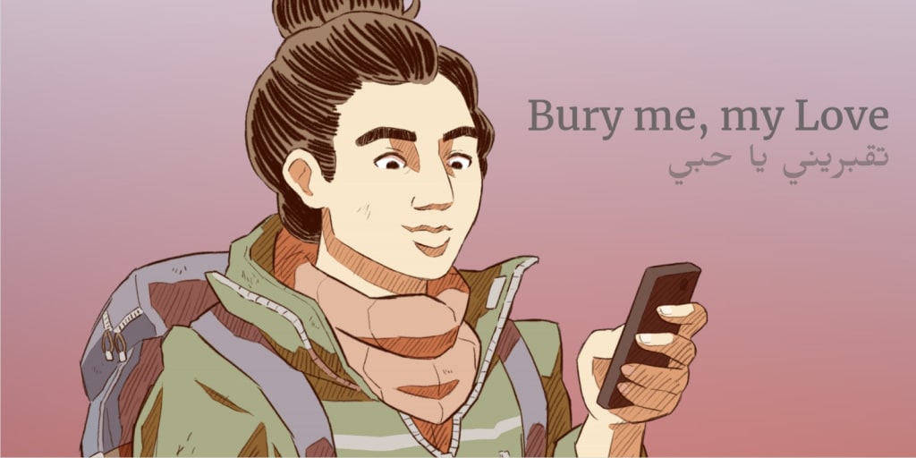 Bury Me, My Love Bury Me, My Love