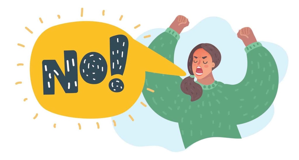 Rediscovering the Power of Saying "NO" Rediscovering the Power of Saying "NO"