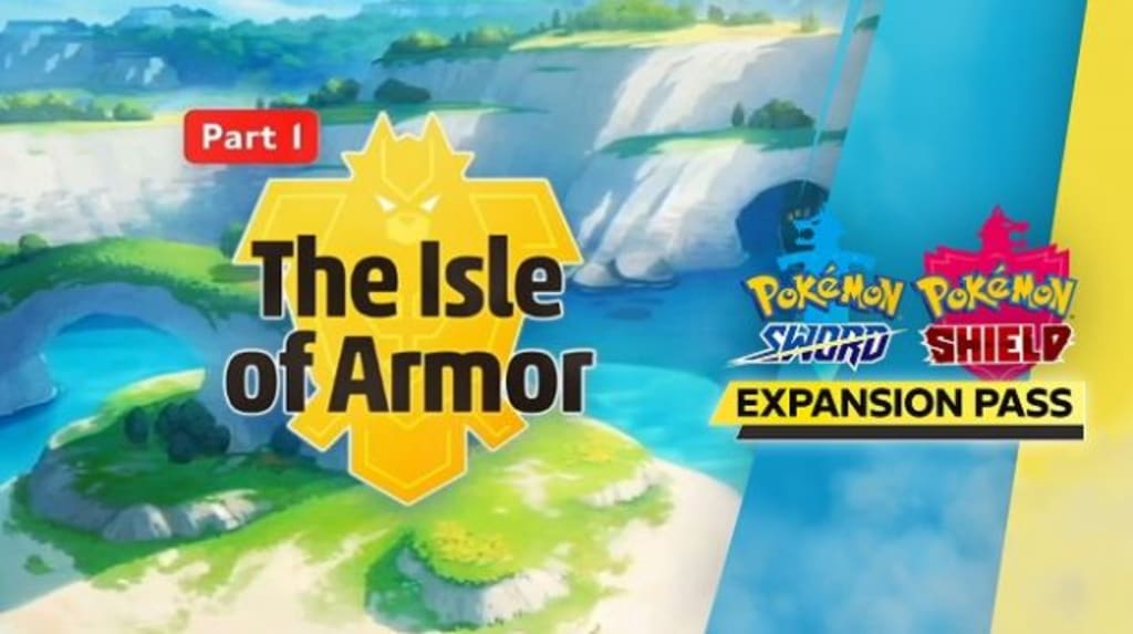 10 Pokémon That Could Be Included in "The Isle of Armor" Expansion Pack for Pokémon Sword and Shield. 10 Pokémon That Could Be Included in "The Isle of Armor" Expansion Pack for Pokémon Sword and Shield.
