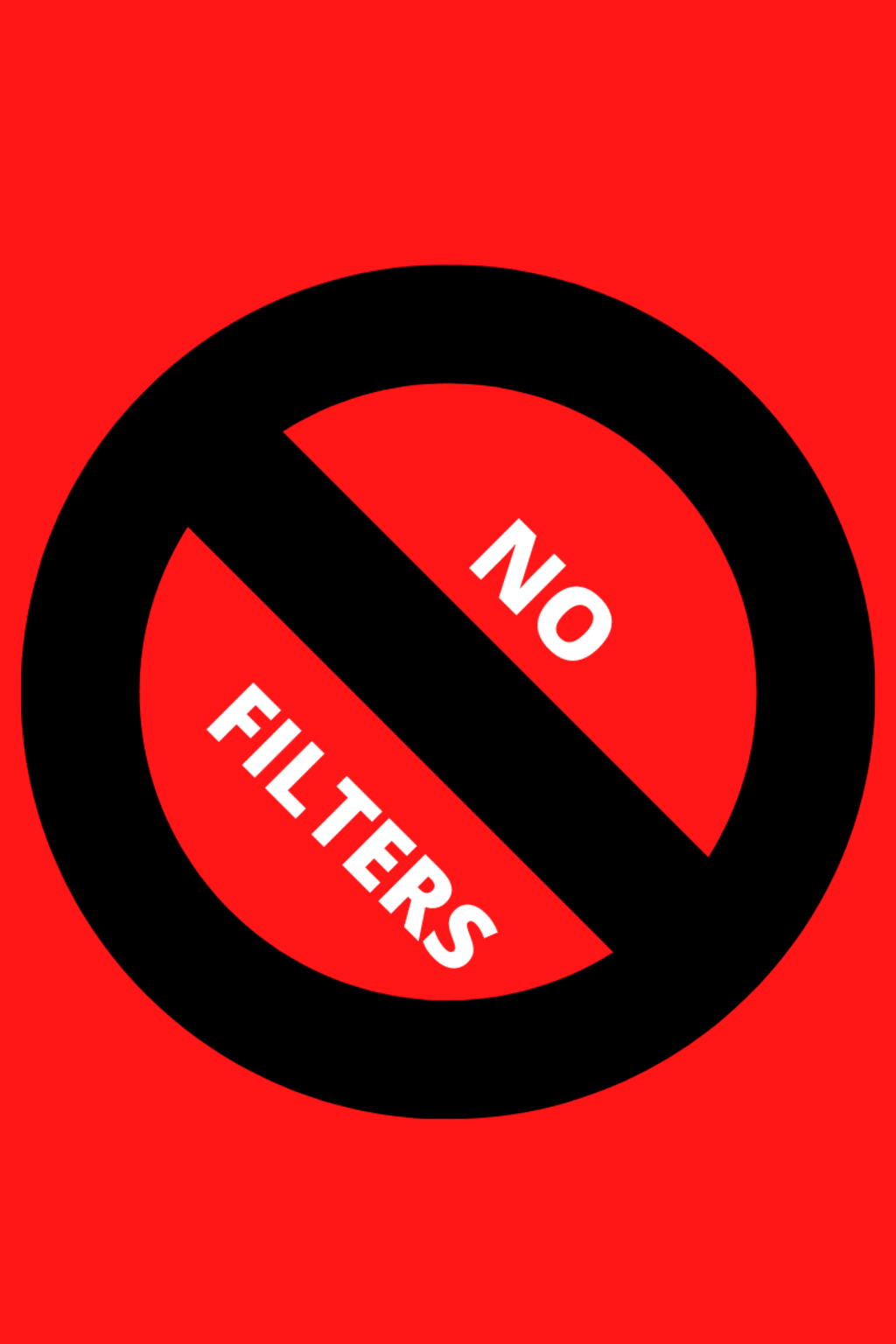 Stop It With The Filters Stop It With The Filters