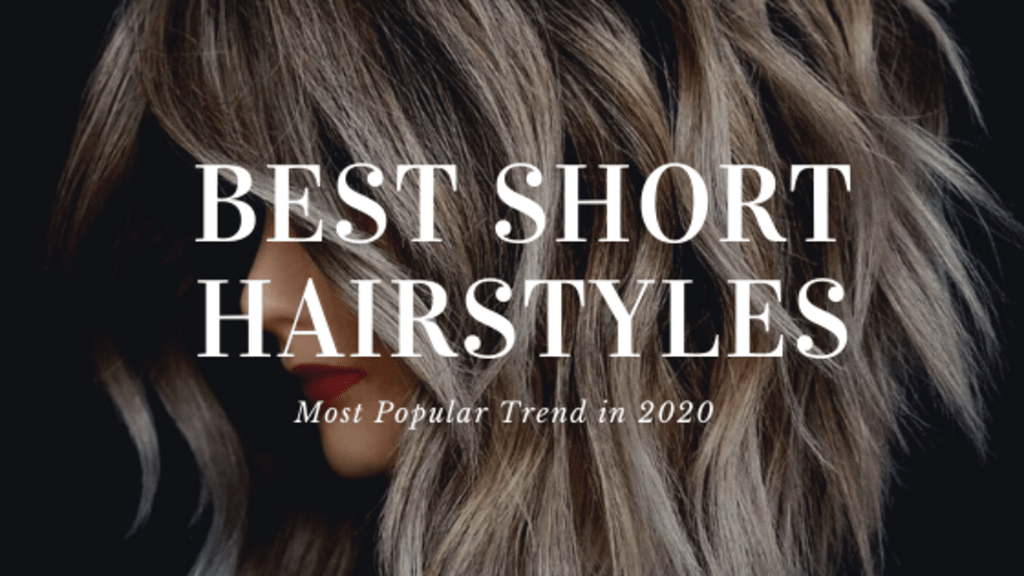 Short Hairstyles -The Best Short Layered Haircuts
Short Hairstyles -The Best Short Layered Haircuts