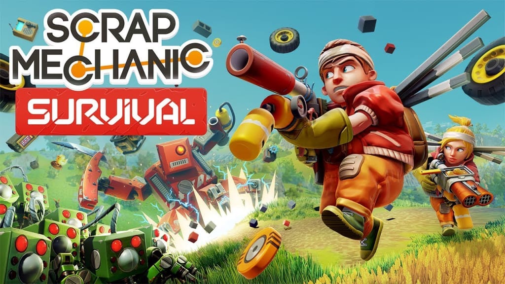 The Wonderful World of Scrap Mechanic The Wonderful World of Scrap Mechanic
