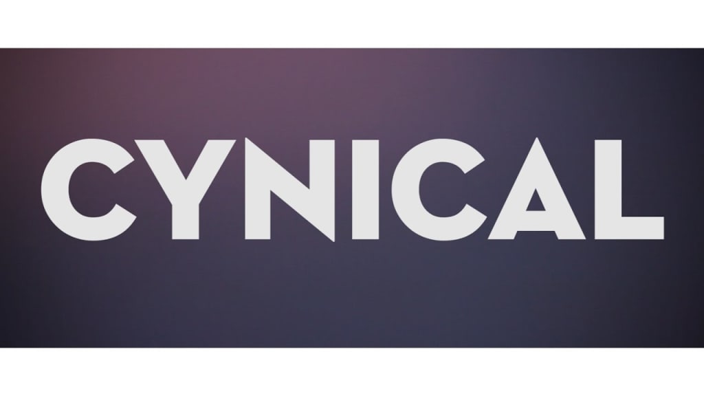 Cynicism Cynicism